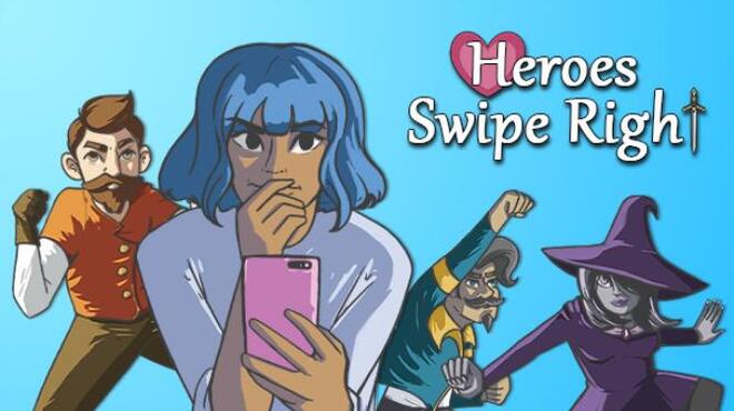 Heroes Swipe Right Free Download