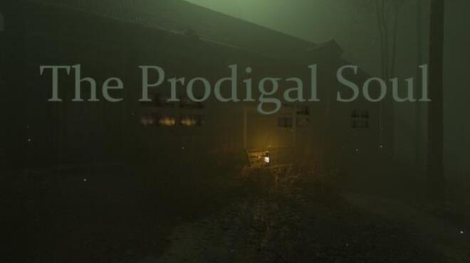 The Prodigal Soul Free Download