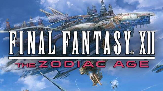 Final Fantasy XII The Zodiac Age Update v1 0 4 0 Free Download