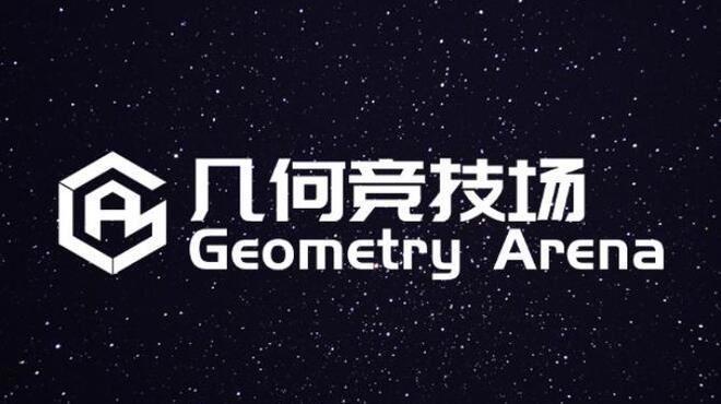 Geometry Arena 几何竞技场 Free Download