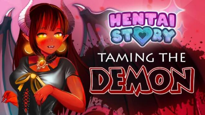 Hentai Story Taming the Demon