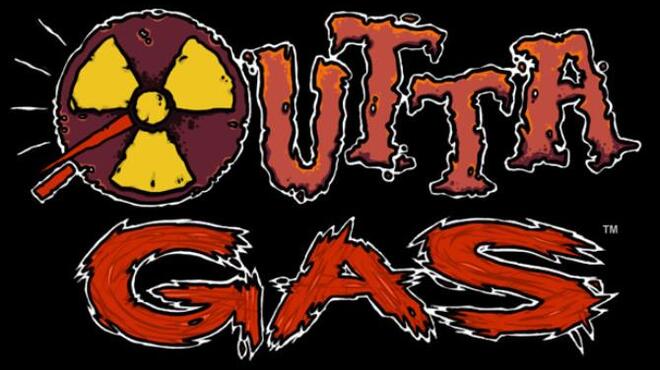 OUTTA GAS Free Download