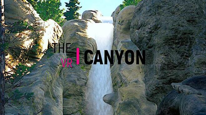 THE VR CANYON VR Free Download