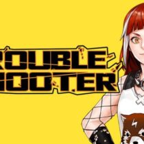 TROUBLESHOOTER Abandoned Children Hotfix-PLAZA