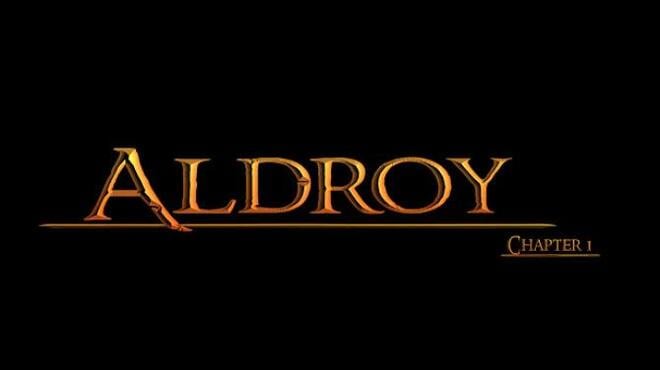 Aldroy Chapter 1 Free Download