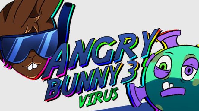 Angry Bunny 3 Virus Update 1 Free Download