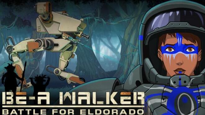 BE-A Walker Free Download