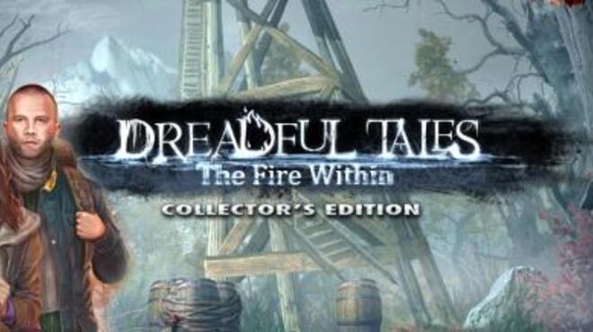 Dreadful Tales The Fire Within Free Download
