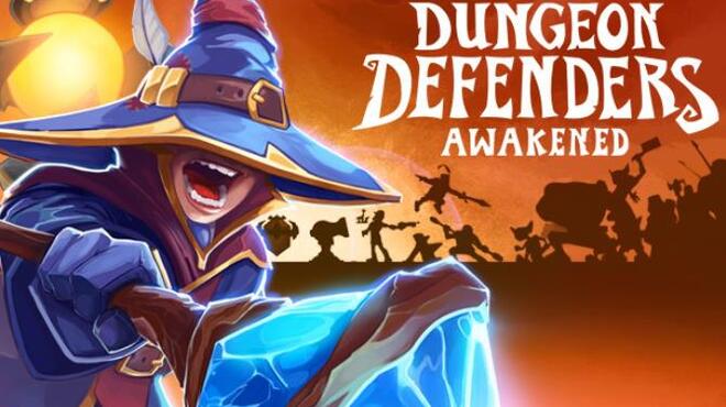 Dungeon Defenders Awakened Update v1 0 0 17047 Free Download