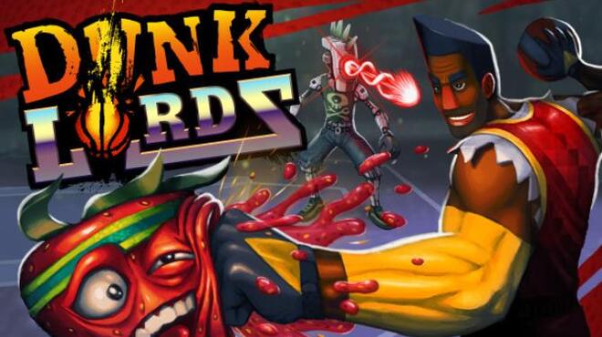 Dunk Lords Update v20200526 Free Download
