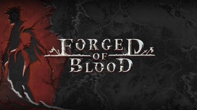 Forged of Blood v1 4 4690 Free Download