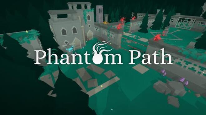 Phantom Path Free Download