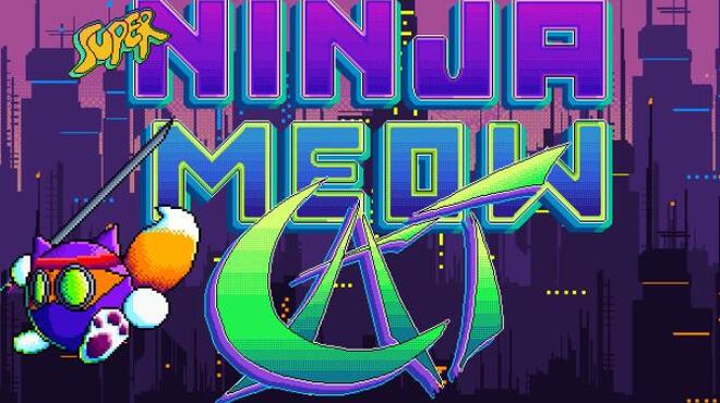 Super Ninja Meow Cat Free Download