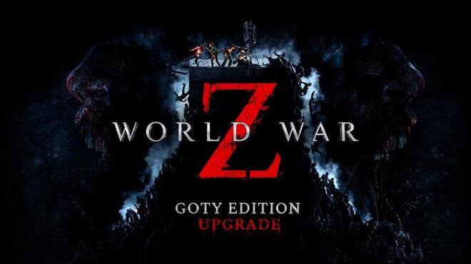 World War Z GOTY Edition Update v1 70 Free Download
