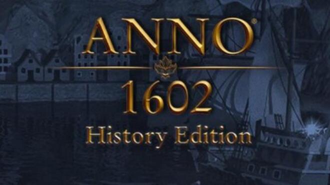 Anno 1602 History Edition Free Download