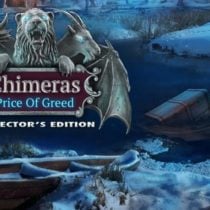 Chimeras Price of Greed Collectors Edition-RAZOR