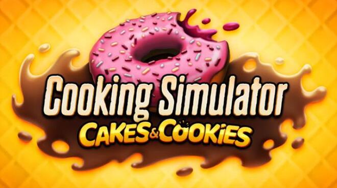 Cooking Simulator Cakes and Cookies-PLAZA