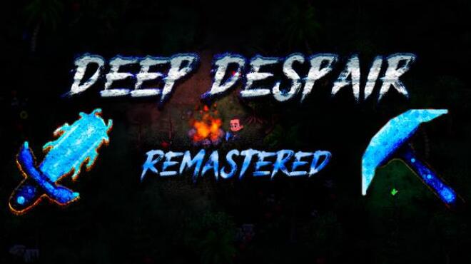 Deep Despair