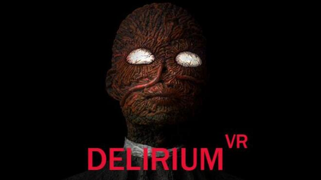 Delirium VR Free Download