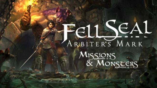 Fell Seal Arbiters Mark Missions and Monsters Update v1 3 1b Free Download