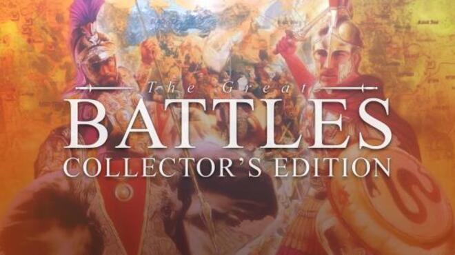 Great Battles Collector's Edition Free Download