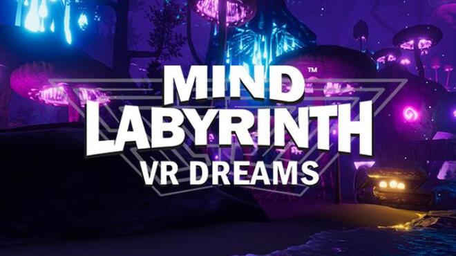 Mind Labyrinth VR Dreams VR Free Download