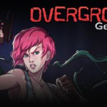 Overgrown: Genesis v1.02.1d