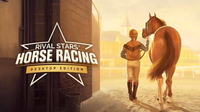 Rival Stars Horse Racing Desktop Edition REPACK Free Download