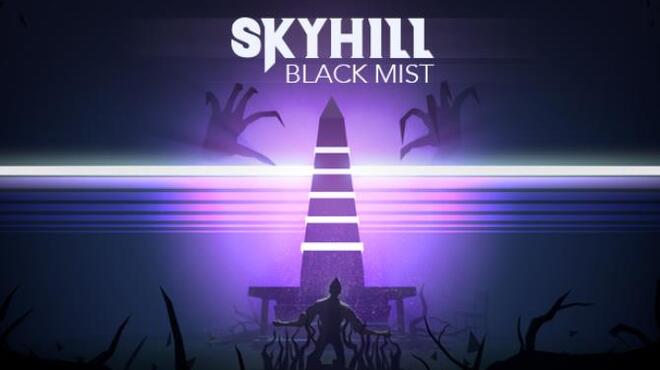 SKYHILL Black Mist Update v1 0 200 Free Download