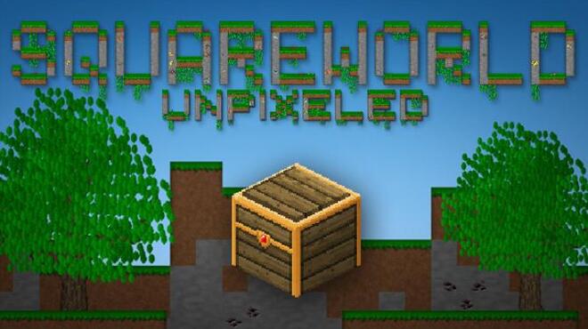 SquareWorld Unpixeled v2 3 0 Free Download