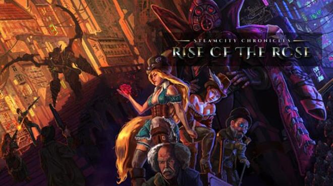 SteamCity Chronicles Rise Of The Rose Free Download
