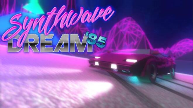 Synthwave Dream '85 Free Download