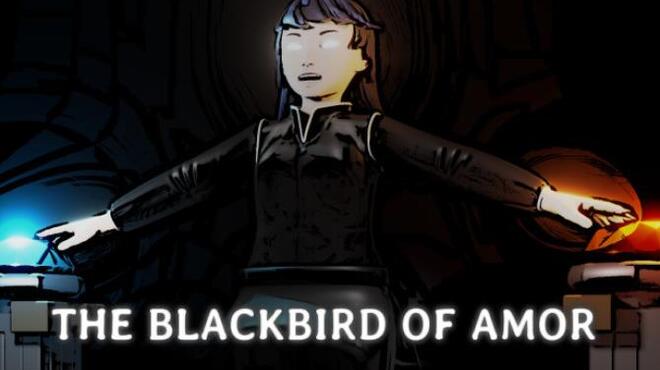 The Blackbird of Amor Free Download