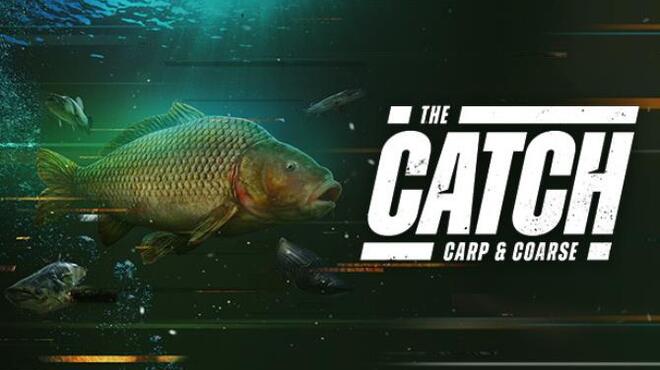 The Catch Carp and Coarse Free Download