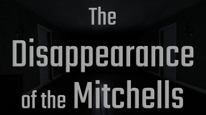 The Disappearance of the Mitchells Update v1 0 2 Free Download