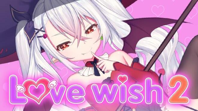 love wish 2