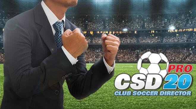 Club Soccer Director PRO 2020 Free Download