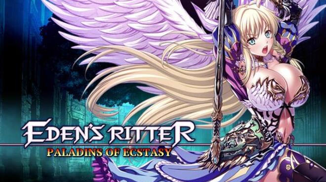 Edens Ritter Paladins of Ecstasy Free Download