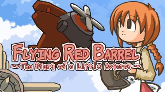 Flying Red Barrel – The Diary of a Little Aviator