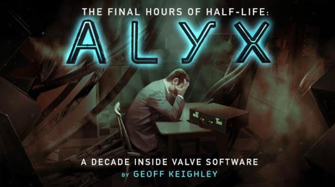 Half Life Alyx Final Hours Free Download