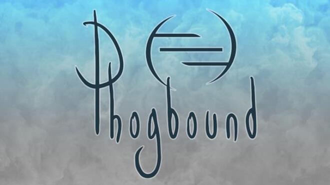 Phogbound Free Download