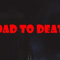 Road To Death-PLAZA