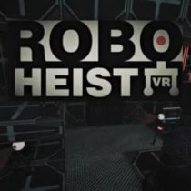 RoboHeist VR-VREX