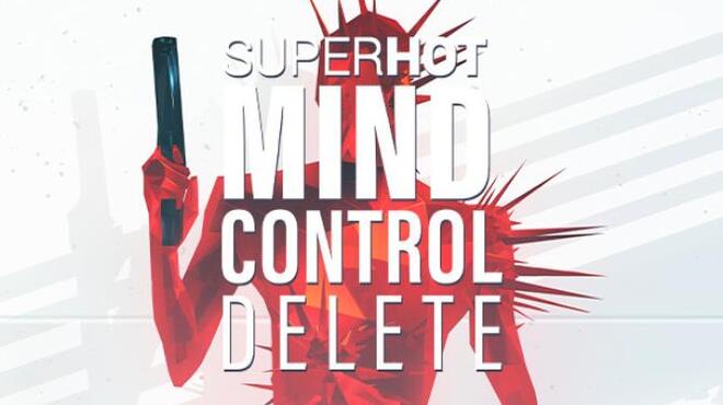 SUPERHOT MIND CONTROL DELETE Update v1 0 1 Free Download