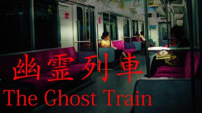 The Ghost Train Update v1 0 2 Free Download