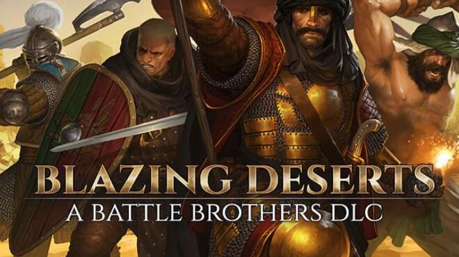 Battle Brothers Blazing Deserts Free Download