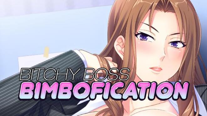 Bitchy Boss Bimbofication Free Download