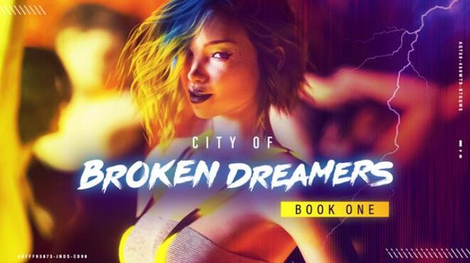 City of Broken Dreamers: Book One Free Download