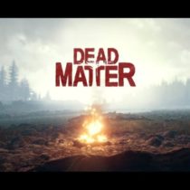 Dead Matter v0.8