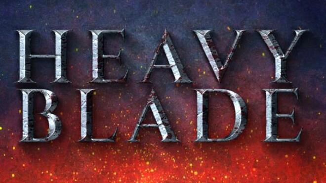 Heavy Blade Free Download
